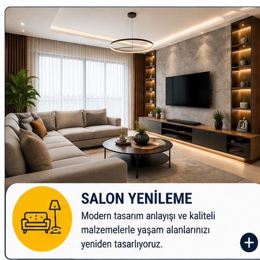 Anahtar teslim tadilat ve dekorasyon salon yenileme uygulaması