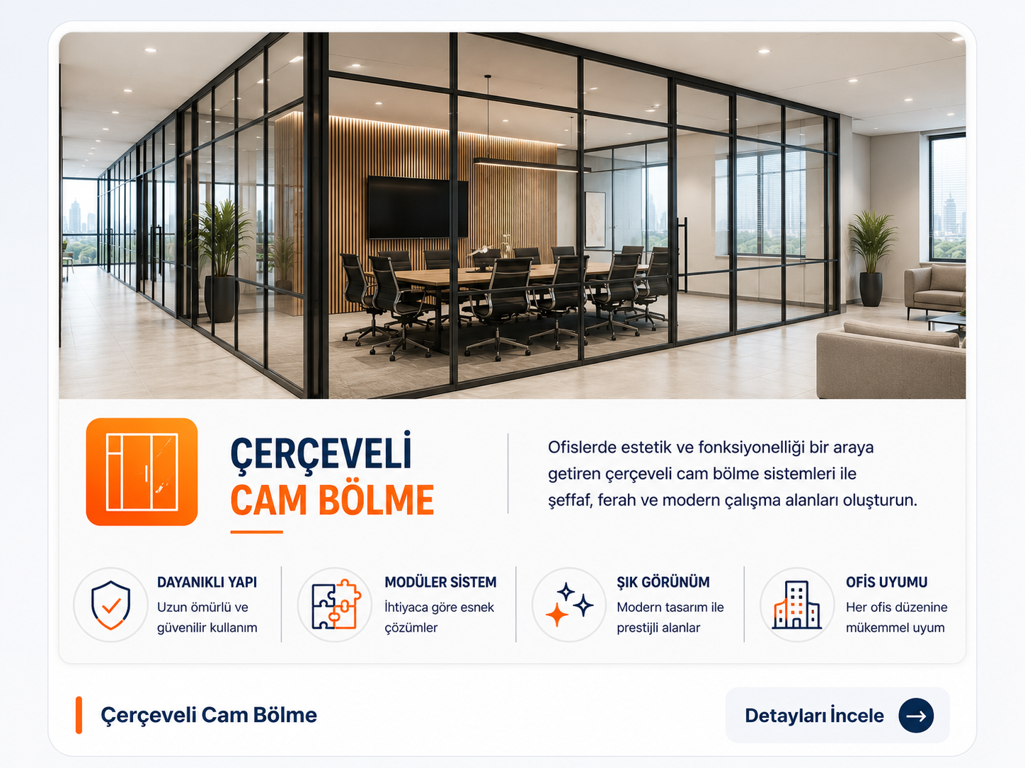 Çerçeveli Cam Bölme Sistemleri - Platin Yapı