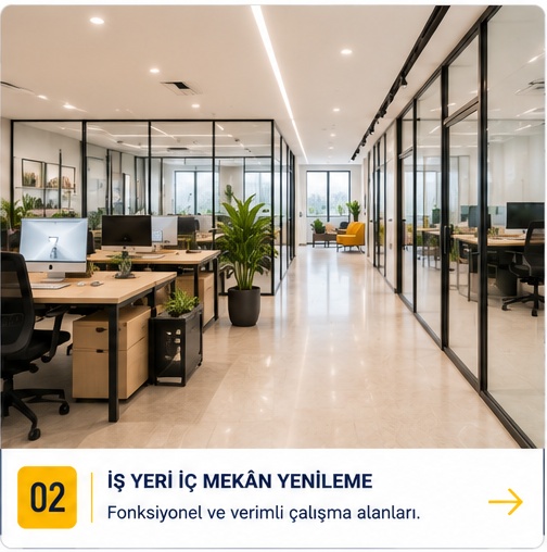 İş yeri iç mekan tadilat ve yenileme