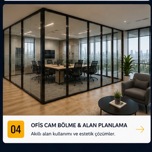 Ofis cam bölme ve alan planlama